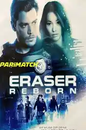 Eraser Reborn 2022 WEB-HD 750MB Bengali (Voice Over) Dual Audio 720p poster | Bolly4u Official