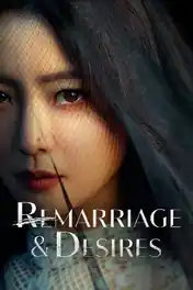 Remarriage and Desires 2022 WEB-DL Hindi Dual Audio ORG S01 Complete Download 720p | 480p poster | Bolly4u Official