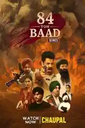 84 Toh Baad 2025 WEB-DL Punjabi S01 Complete Download 720p | 480p poster | Bolly4u Official