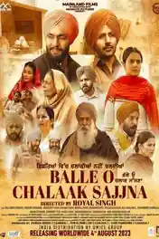 Balle O Chalaak Sajjna 2023 WEB-DL Punjabi Full Movie Download 1080p | 720p | 480p poster | Bolly4u Official