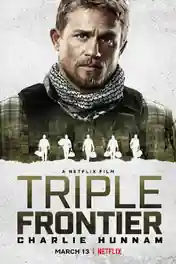 Triple Frontier 2019 WEB-DL 950Mb Hindi Dual Audio 720p poster | Bolly4u Official