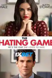The Hating Game 2021 WEB-HD 950MB Hindi (Voice Over) Dual Audio 720p poster | Bolly4u Official