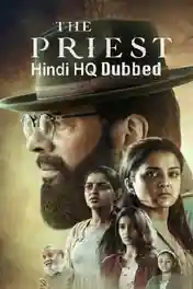 The Priest 2021 WEB-DL 1.1GB Hindi HQ Dual Audio 720p poster | Bolly4u Official