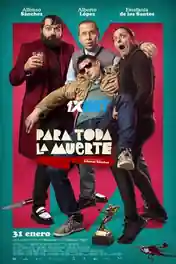 Para toda la muerte 2020 WEB-HD Hindi (Voice Over) Dual Audio 720p poster | Bolly4u Official