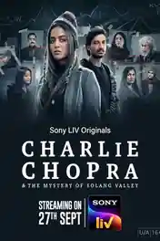 Charlie Chopra and The Mystery of Solang Valley 2023 WEB-DL Hindi S01 Complete Download 720p | 480p poster | Bolly4u Official