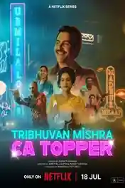 Tribhuvan Mishra CA Topper 2024 WEB-DL Hindi S01 Complete Download 720p | 480p poster | Bolly4u Official