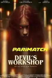 Devil’s Workshop 2022 CAMRip Bengali (Voice Over) Dual Audio 720p poster | Bolly4u Official