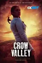 Crow Valley 2022 WEB-HD 700MB Bengali (Voice Over) Dual Audio 720p poster | Bolly4u Official