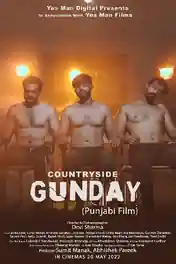 Countryside Gunday 2022 WEB-DL Punjabi Full Movie Download 1080p | 720p | 480p poster | Bolly4u Official