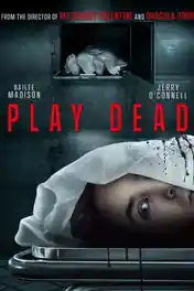 Play Dead 2022 WEB-DL Hindi Dual Audio ORG Full Movie Download 1080p | 720p | 480p poster | Bolly4u Official