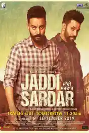 Jaddi Sardar 2019 WEB-DL 450MB Punjabi 480p poster | Bolly4u Official
