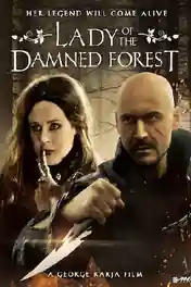 Lady of The Damned Forest 2017 WEB-DL 300Mb Hindi Dual Audio 480p poster | Bolly4u Official