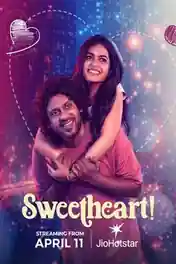 Sweetheart 2025 WEB-DL UNCUT Hindi Dual Audio ORG Full Movie Download 1080p | 720p | 480p poster | Bolly4u Official