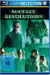 The Matrix 3 Revolutions 2003 BluRay 999MB Hindi Dual Audio 720p poster | Bolly4u Official