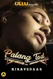 Palang Tod Kirayedaar 2021 WEB-DL 150MB Hindi ULLU 720p poster | Bolly4u Official