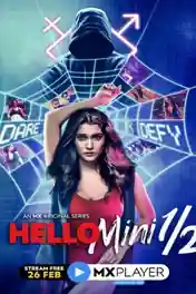 Hello Mini 2021 WEB-DL 800Mb Hindi S02 Complete Download 480p poster | Bolly4u Official