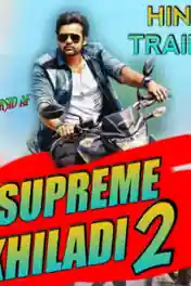 Supreme Khiladi 2 2018 HDRip 400Mb Hindi Dubbed 480p poster | Bolly4u Official