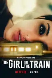 The Girl on The Train 2021 WEB-DL 1.1Gb Hindi Movie Download 720p poster | Bolly4u Official