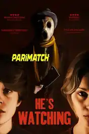 Hes Watching 2022 WEB-DL Telugu (Voice Over) Dual Audio 720p poster | Bolly4u Official