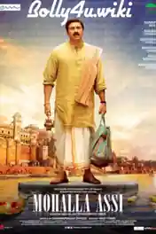 Mohalla Assi 2018 HDRip 850Mb Full Hindi Movie Download 720p poster | Bolly4u Official
