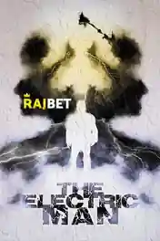 The Electric Man 2022 WEB-HD 850MB Hindi (Voice Over) Dual Audio 720p poster | Bolly4u Official