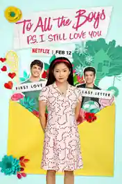 To All the Boys PS I Still Love You 2020 WEB-DL 1GB Hindi Dual Audio 720p poster | Bolly4u Official