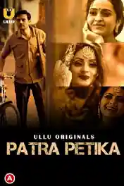 Patra Petika 2022 WEB-DL Hindi Part 01 ULLU 720p 480p Download poster | Bolly4u Official