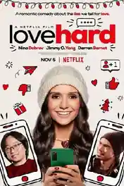 Love Hard 2021 WEB-DL 800Mb Hindi Dual Audio ORG 720p poster | Bolly4u Official