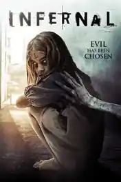 Infernal 2015 WEB-DL 900MB Hindi Dual Audio 720p poster | Bolly4u Official