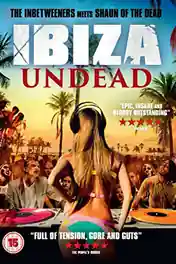 Ibiza Undead 2016 WEB-DL 300MB Hindi Dual Audio 480p poster | Bolly4u Official