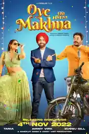 Oye Makhna 2022 WEB-DL Punjabi Full Movie Download 1080p | 720p | 480p poster | Bolly4u Official