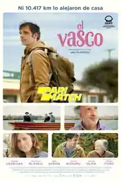 El vasco 2022 HDCAM Hindi (Voice Over) Dual Audio 720p poster | Bolly4u Official
