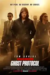 Mission Impossible Ghost Protocol 2011 BluRay Hindi Dual Audio ORG Full Movie Download 1080p | 720p | 480p poster | Bolly4u Official
