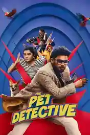 The Pet Detective 2025 WEB-DL UNCUT Hindi Dual Audio ORG Full Movie Download 1080p | 720p | 480p poster | Bolly4u Official
