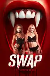 Swap 2024 WEB-DL Hindi Dual Audio ORG Full Movie Download 1080p | 720p | 480p poster | Bolly4u Official