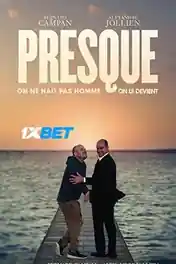 Presque 2021 HDCAM 1GB Bengali (Voice Over) Dual Audio 720p poster | Bolly4u Official