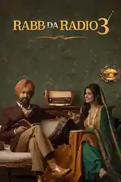 Rabb Da Radio 3 2026 WEB-DL Punjabi Full Movie Download 1080p | 720p | 480p poster | Bolly4u Official