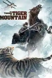 The Taking Of Tiger Mountain 2014 BluRay 450MB Hindi Dual Audio 480p poster | Bolly4u Official