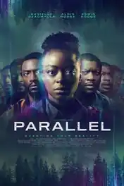 Parallel 2023 WEB-DL Hindi Dual Audio ORG Full Movie Download 1080p | 720p | 480p poster | Bolly4u Official