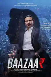 Baazaar 2018 DVDRip 400Mb Full Hindi Movie Download 480p ESub poster | Bolly4u Official