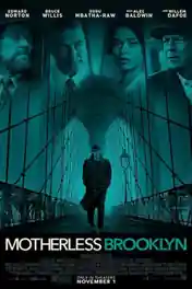 Motherless Brooklyn 2019 WEB-DL 1Gb English 720p ESub poster | Bolly4u Official