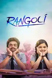 Rangoli 2023 WEB-DL UNCUT Hindi Dual Audio ORG Full Movie Download 1080p | 720p | 480p poster | Bolly4u Official