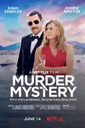 Murder Mystery 2019 WEB-DL 300MB Hindi Dual Audio 480p poster | Bolly4u Official