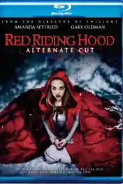 Red Riding Hood 2011 BluRay 350Mb Hindi Dual Audio 480p poster | Bolly4u Official