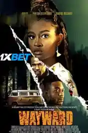 Wayward 2022 WEB-DL Tamil (Voice Over) Dual Audio 720p poster | Bolly4u Official