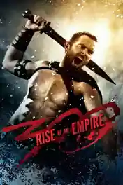 300 Rise Of An Empire 2014 BluRay Hindi Dual Audio ORG Full Movie Download 1080p | 720p | 480p poster | Bolly4u Official