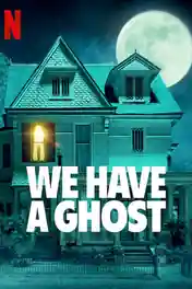 We Have A Ghost 2023 WEB-DL Hindi Dual Audio ORG Full Movie Download 1080p | 720p | 480p poster | Bolly4u Official