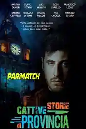 Bad Provincial Stories 2021 WEB-Rip Hindi (Voice Over) Dual Audio 720p poster | Bolly4u Official