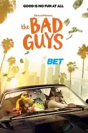 The Bad Guys 2022 HDCAM 900MB Tamil (Voice Over) Dual Audio 720p poster | Bolly4u Official