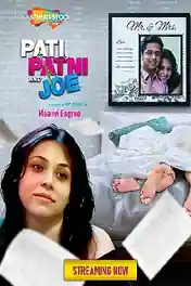 Pati Patni And Joe 2021 WEB-DL 700Mb Hindi Movie Download 720p poster | Bolly4u Official